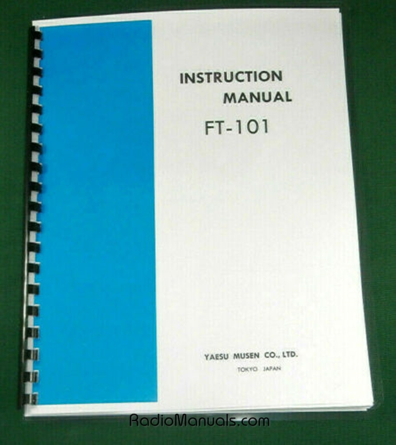 Yaesu FT-101 Instruction Manual - Click Image to Close